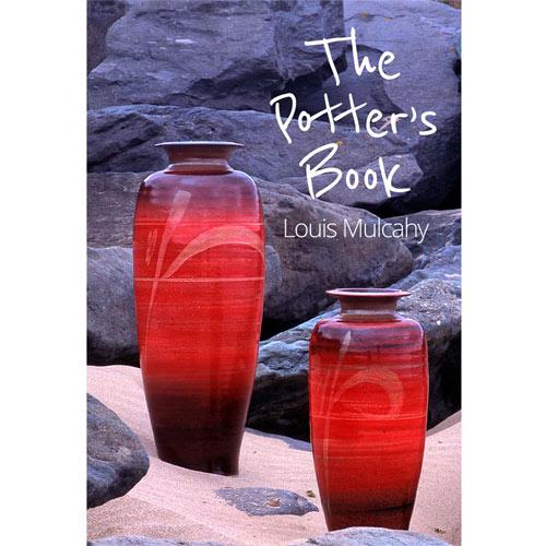 The Potter's Book by Louis Mulcahy